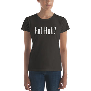 Women's short sleeve t-shirt Hot Roti