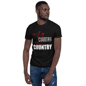 Short-Sleeve Unisex T-Shirt my country your country