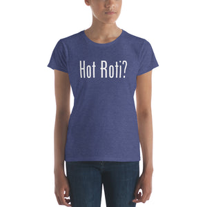 Women's short sleeve t-shirt Hot Roti